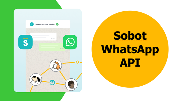 Sobot WhatsApp API