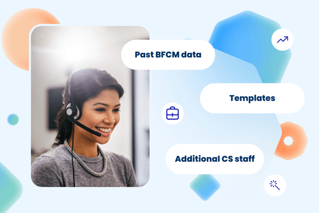 BFCM customer service