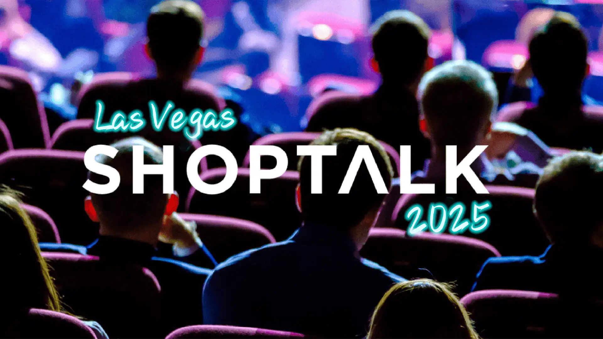 Shoptalk Vegas 2025